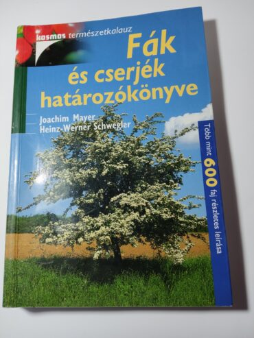 Fák és cserjék határozókönyve