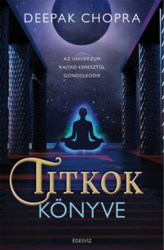 Titkok könyve – Az univerzum rajtad keresztül gondolkodik