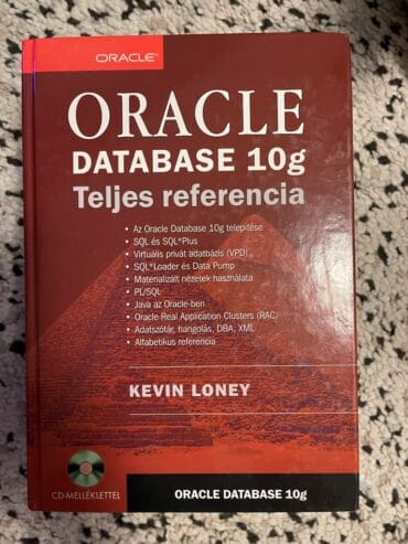 Oracle Database 10g – Teljes referencia – CD melléklettel