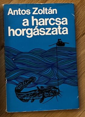 a_harcsa_horgaszata