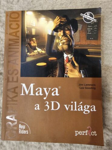 Maya a 3D világa grafika és animáció