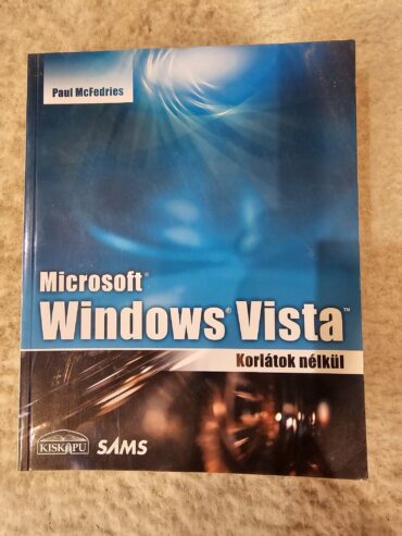 Microsoft Windows Vista korlátok nélkül