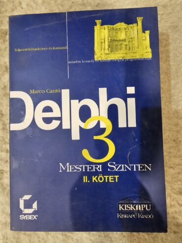 Delphi 3 mesteri szinten I-II. kötet