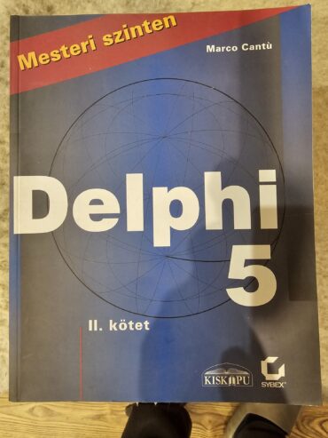 Delphi 5 mesteri szinten I-II. kötet