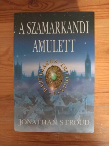 A szamarkandi amulett · Jonathan Stroud