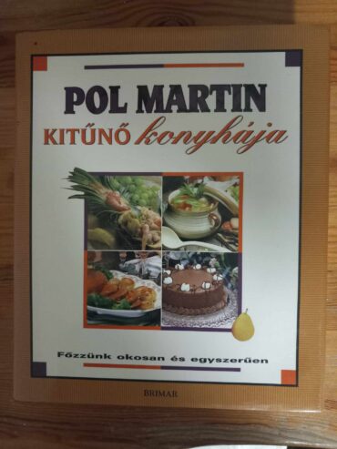 Pol Martin kitűnő konyhája · Pol Martin