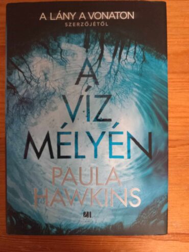 A víz mélyén · Paula Hawkins