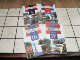 Gimnáziumi francia nyelvkönyv sorozat I-IV.