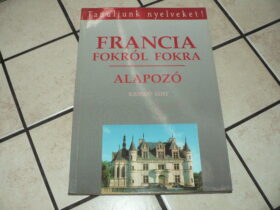 Francia fokról fokra – Alapozó