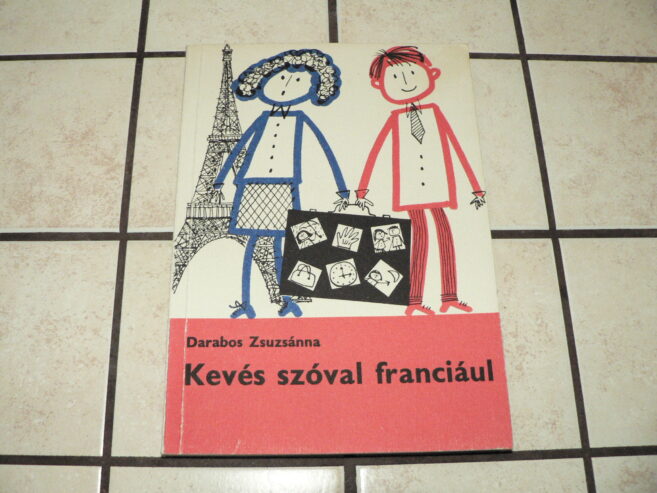 Kevés ​szóval franciául