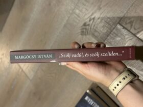 ,,Azólj vadúl, és szólj szelíden…”