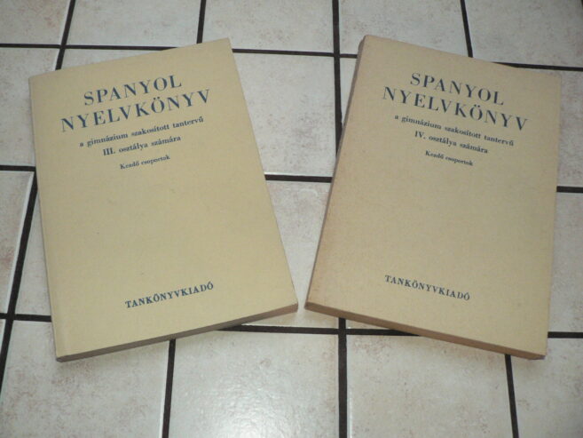 Spanyol nyelvkönyv III-IV. a gimnáziumok szakosított osztályai számára